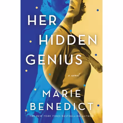 کتاب Her Hidden Genius: A Novel- 2022 اثر Marie Benedict انتشارات Sourcebooks Landmark