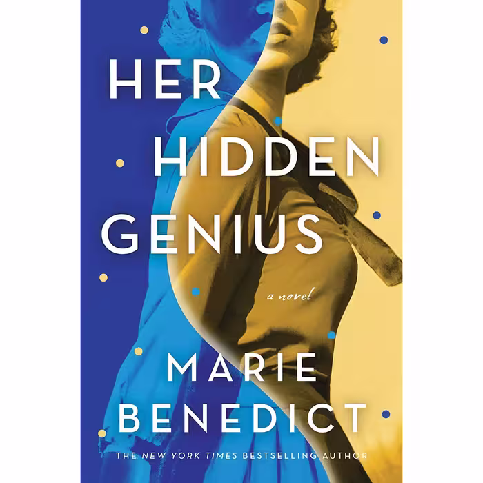 کتاب Her Hidden Genius: A Novel- 2022 اثر Marie Benedict انتشارات Sourcebooks Landmark