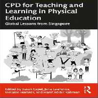 خرید و دانلود کتاب CPD for Teaching and Learning in Physical Education: Global Lessons from Singapore
