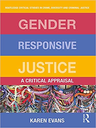 خرید و دانلود نسخه کامل کتاب Gender Responsive Justice: A Critical Appraisal - PDF