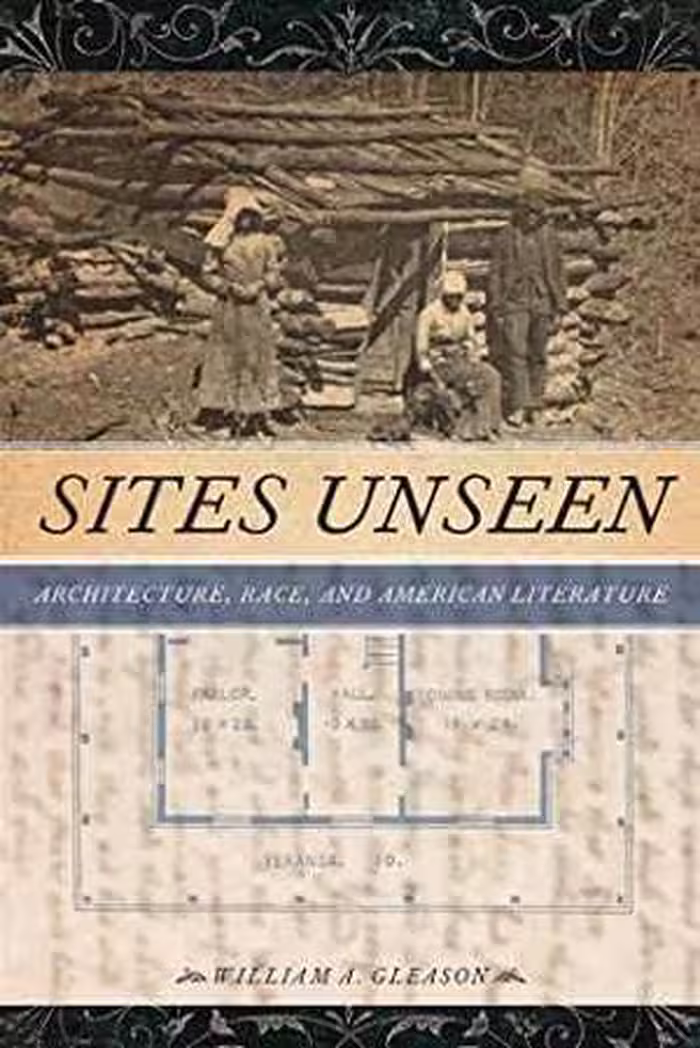 [PDF] دانلود کتاب Sites Unseen - Architecture, Race, And American Literature, 2011