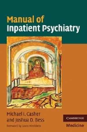 [PDF] دانلود کتاب Manual Of Inpatient Psychiatry, 2010