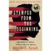 کتاب Stamped from the Beginning اثر Ibram X. Kendi انتشارات Hachette Digital, Inc