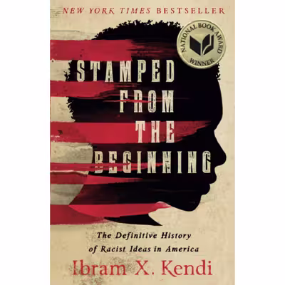 کتاب Stamped from the Beginning اثر Ibram X. Kendi انتشارات Hachette Digital, Inc