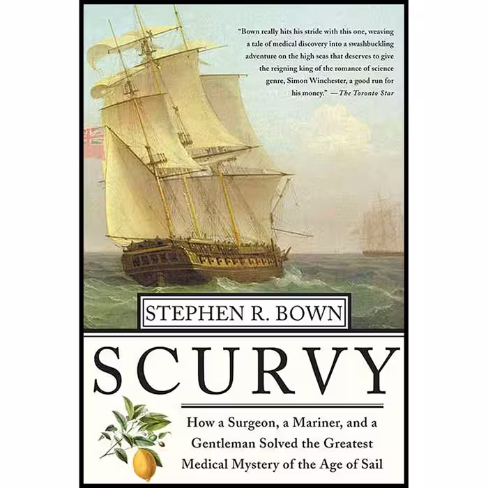 کتاب Scurvy اثر Stephen R. Bown انتشارات St. Martins Griffin