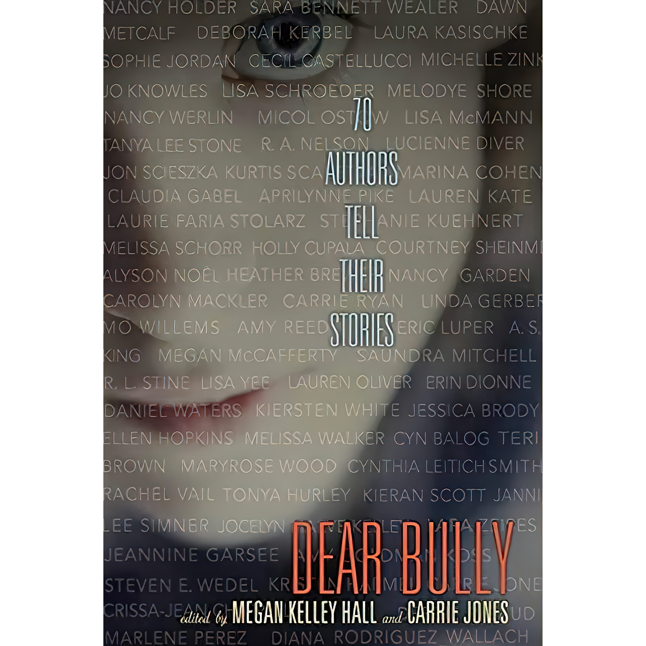 کتاب Dear Bully اثر Megan Kelley Hall and Carrie Jones انتشارات HarperTeen