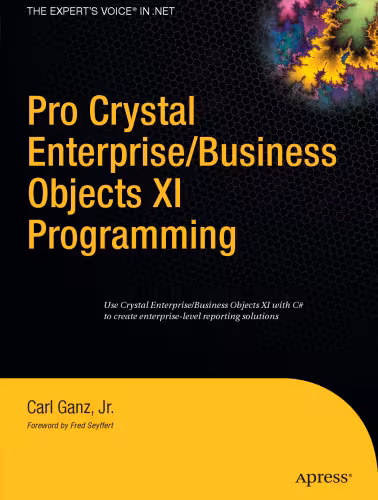 خرید و دانلود نسخه کامل کتاب Pro Crystal Enterprise / BusinessObjects XI Programming (v. 11)