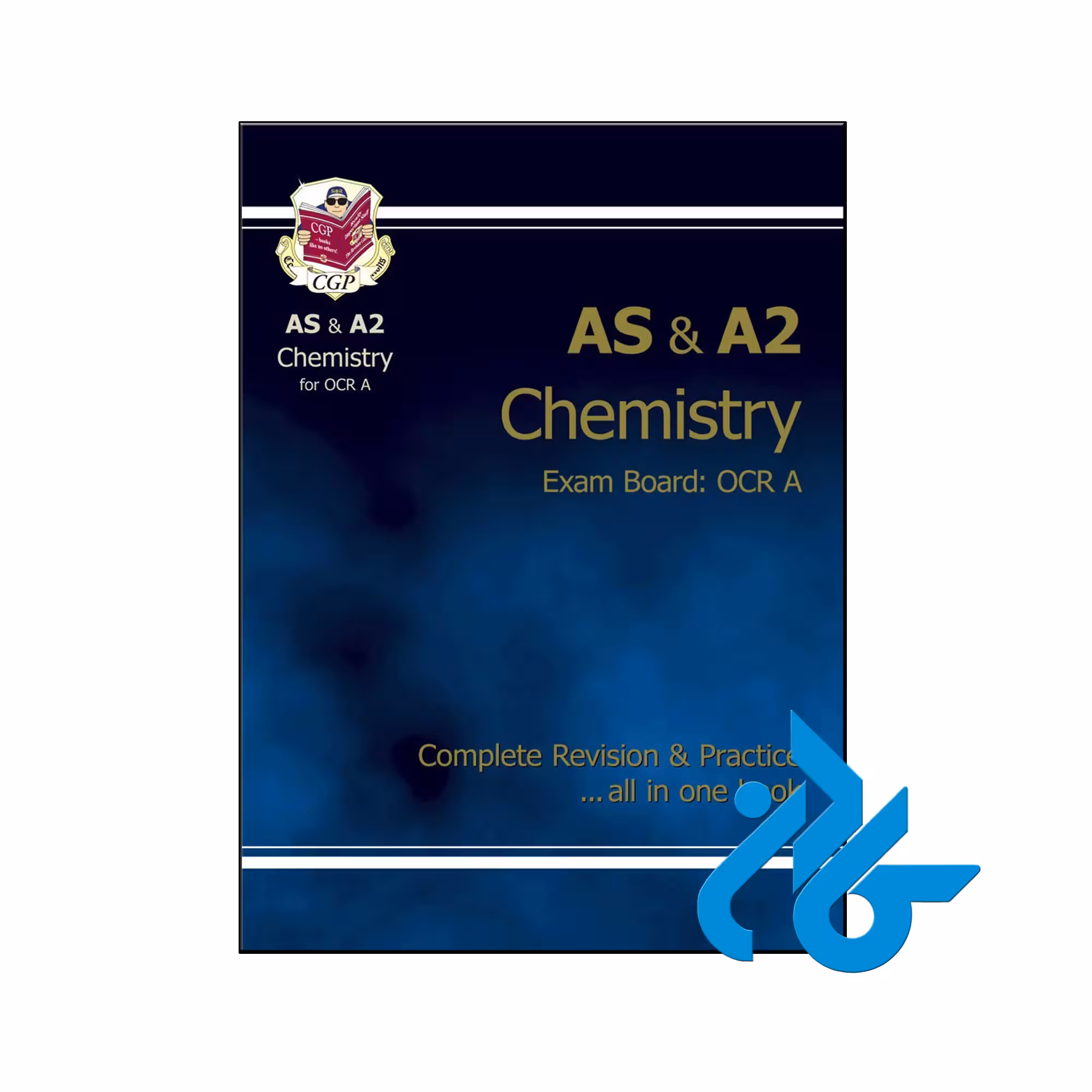 کتاب AS &amp; A2 Level Chemistry OCR A Complete Revision &amp; Practice