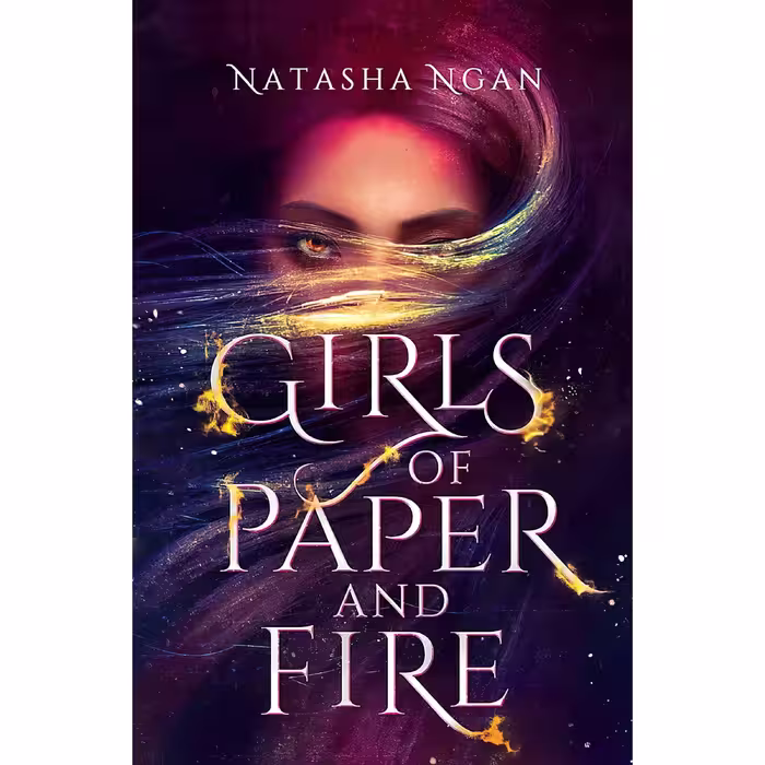 کتاب Girls Of Paper And Fire اثر Natasha Ngan انتشارات Hodder