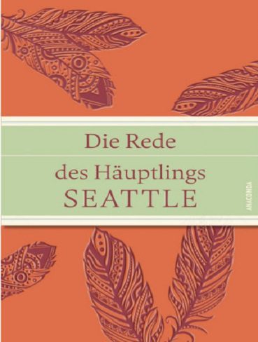 Die Rede des Hauptlings Seattle |سخنرانی رئیس سیاتل