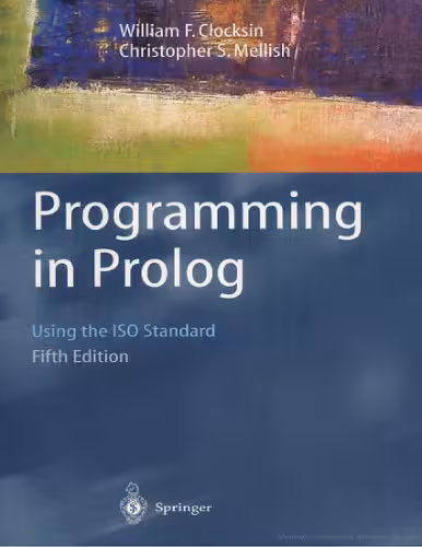 خرید و دانلود نسخه کامل کتاب Programming in Prolog: Using the ISO Standard
