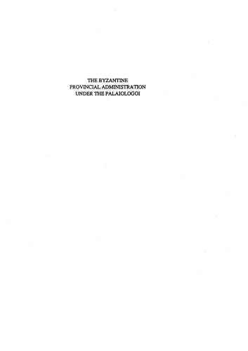 خرید و دانلود نسخه کامل کتاب The Byzantine Provincial Administration Under the Paloiologoi