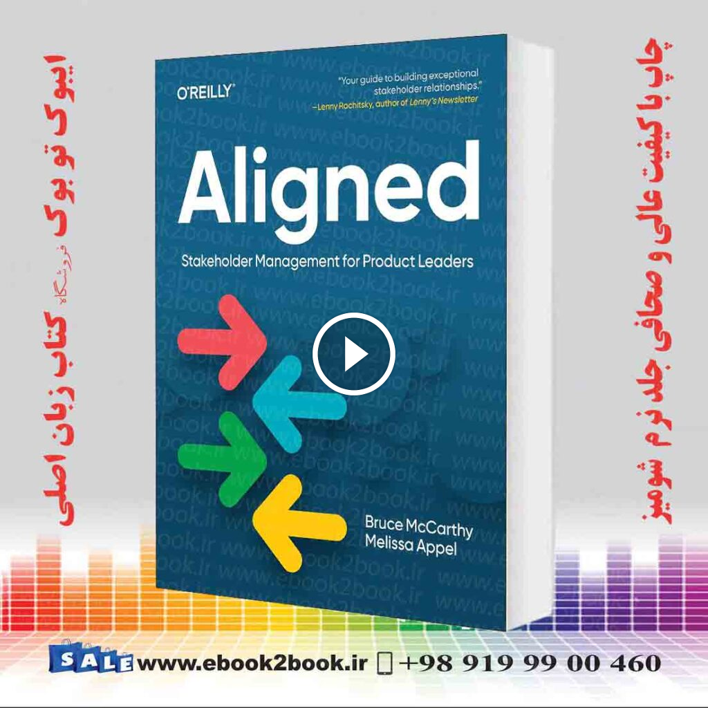Aligned: Stakeholder Management for Product Leaders