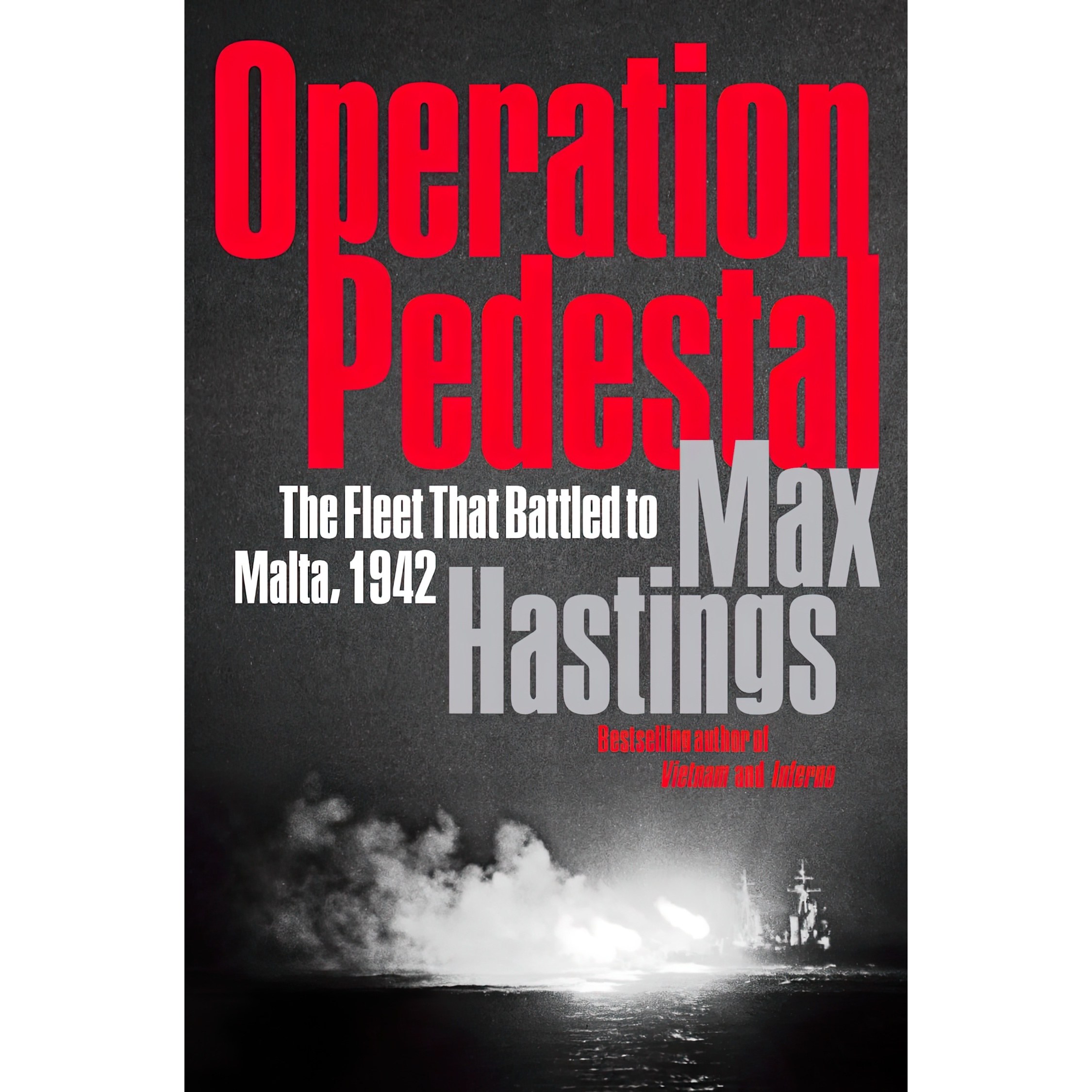 کتاب زبان اصلی Operation Pedestal اثر Sir Max Hastings انتشارات Harper