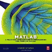 خرید و دانلود نسخه کامل کتاب Matlab A Practical Introduction to Programming and Problem Solving