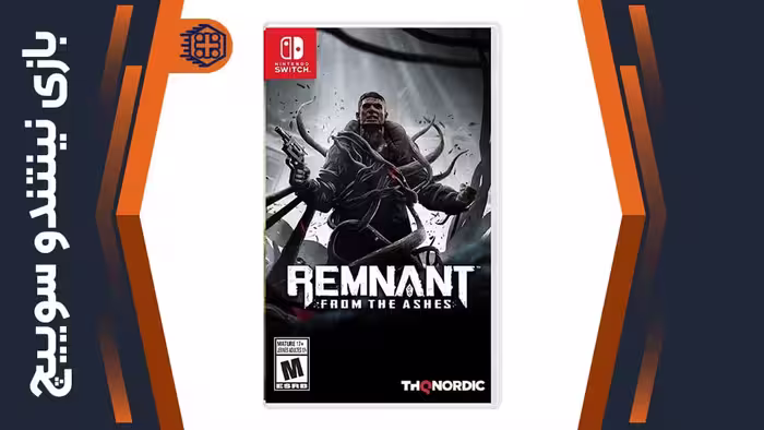 بازی Remnant: From the Ashes – مخصوص نینتندو سوییچ