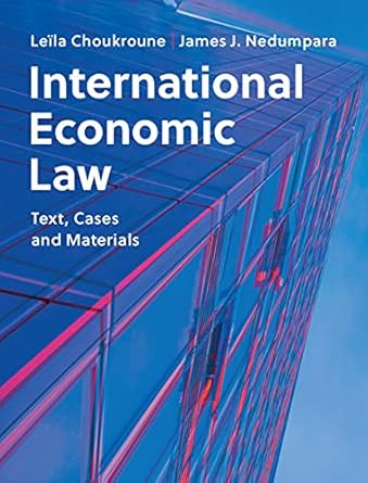 خرید و دانلود نسخه کامل کتاب International Economic Law: Text, Cases and Materials - Pdf