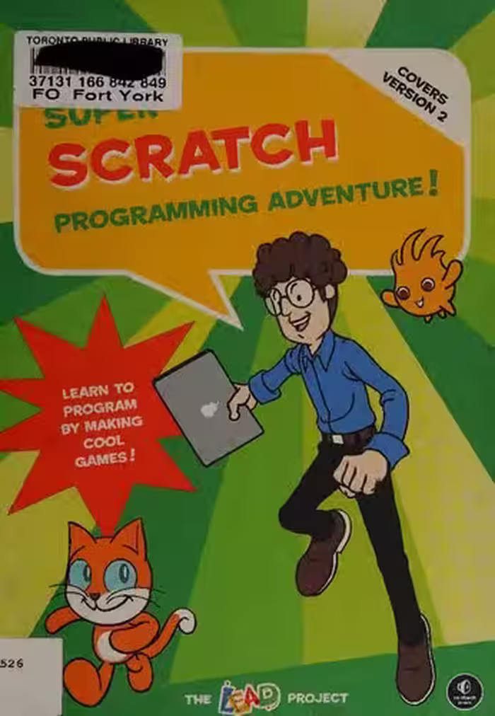 خرید و دانلود نسخه کامل کتاب Super Scratch Programming Adventure! Learn to Program by Making Cool Games