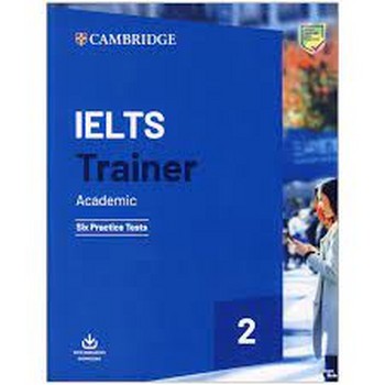 Cambridge IELTS Trainer 2 (Academic) | مرکز فرهنگی آبی