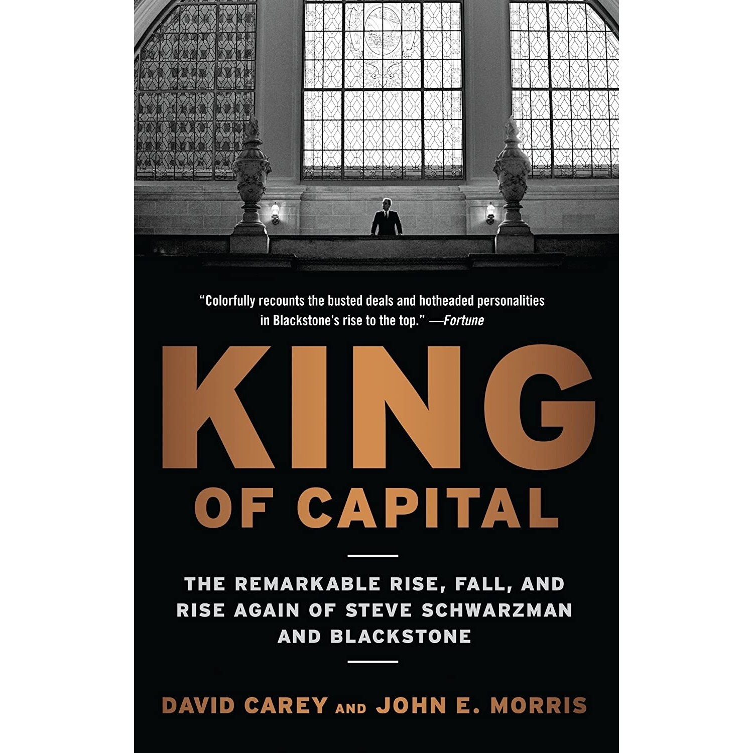 کتاب زبان اصلی King of Capital اثر David Carey and John E Morris