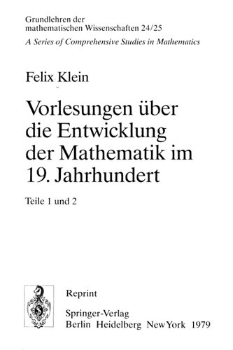 خرید و دانلود نسخه کامل کتاب Vorlesungen über die Entwicklung der Mathematik im 19. Jahrhundert