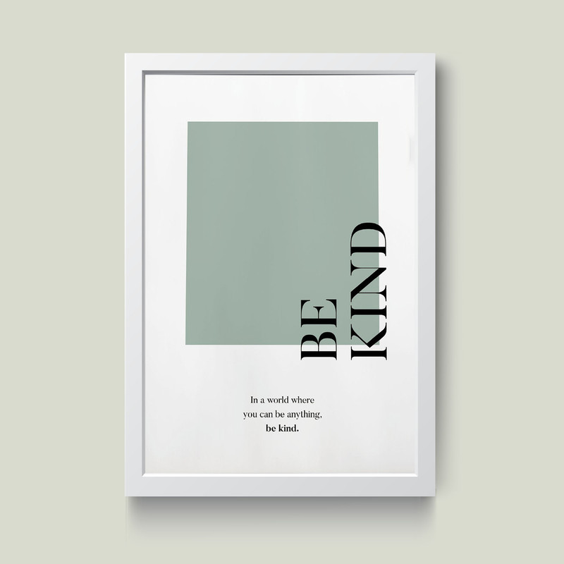 تابلو مدل مینیمال Be kind کدS0641-w | دنیای قاب