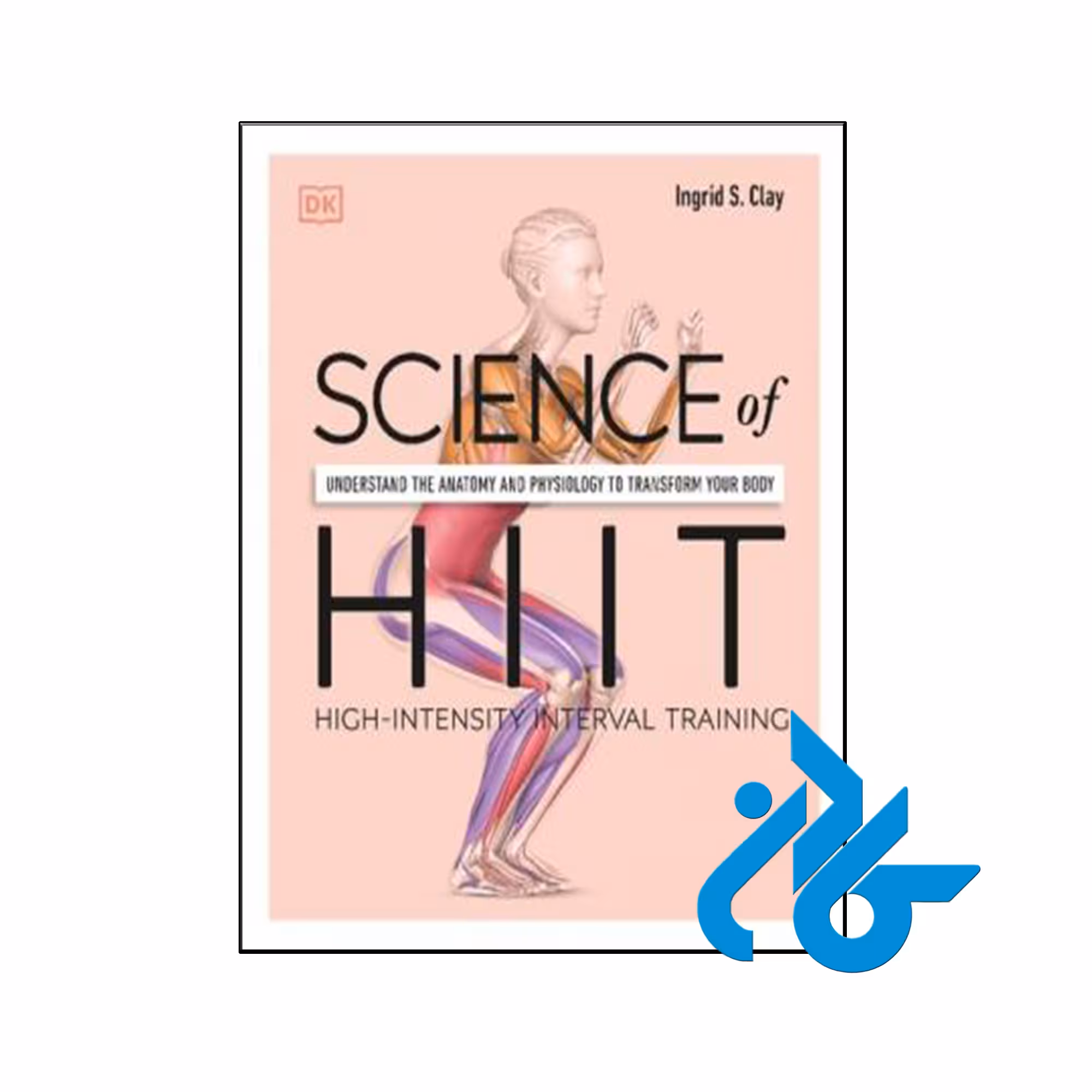 کتاب Science of HIIT - با تخفیف ویژه کتاب زبان - کــــادن