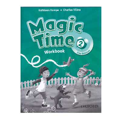 کتاب Magic Time 2 اثر Kathleen Kampa And Charles Vilina انتشارت Oxford
