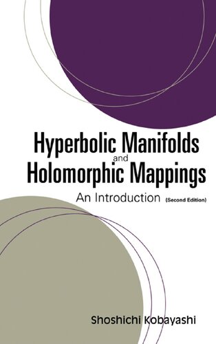 خرید و دانلود نسخه کامل کتاب Hyperbolic Manifolds and Holomorphic Mappings: An Introduction