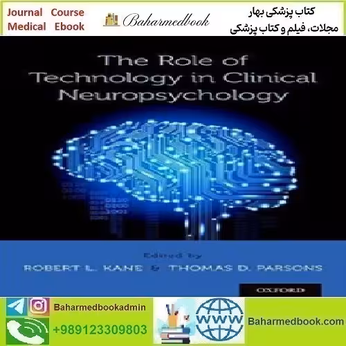 The Role of Technology in Clinical Neuropsychology 201
