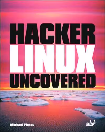 خرید و دانلود نسخه کامل کتاب Hacker Linux Uncovered