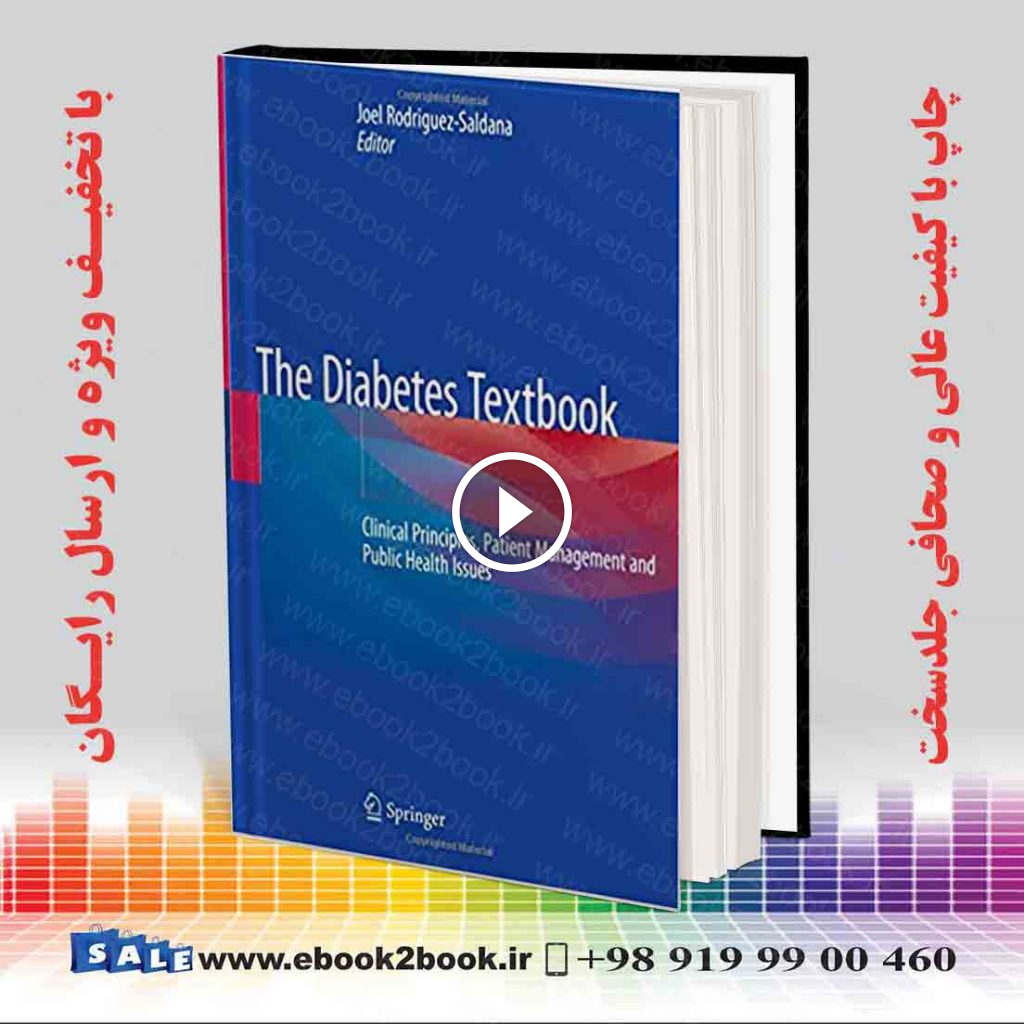 The Diabetes Textbook 2019 Edition