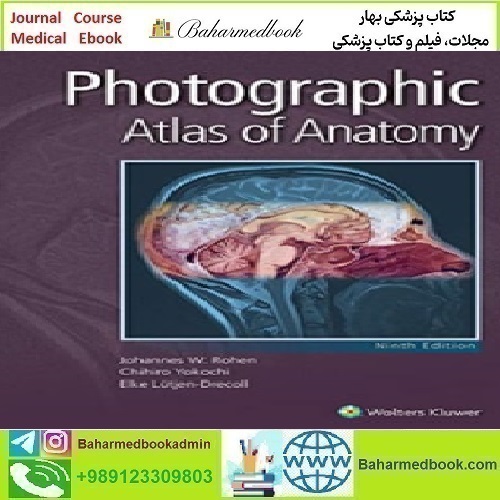 Photographic Atlas of Anatomy 9th Edition 2022 CON