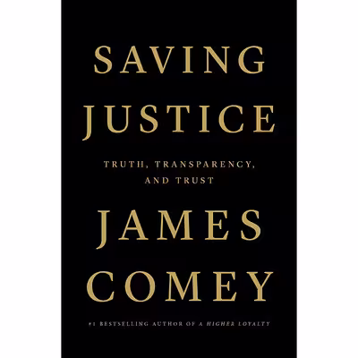 کتاب Saving Justice اثر James Comey انتشارات Flatiron Books
