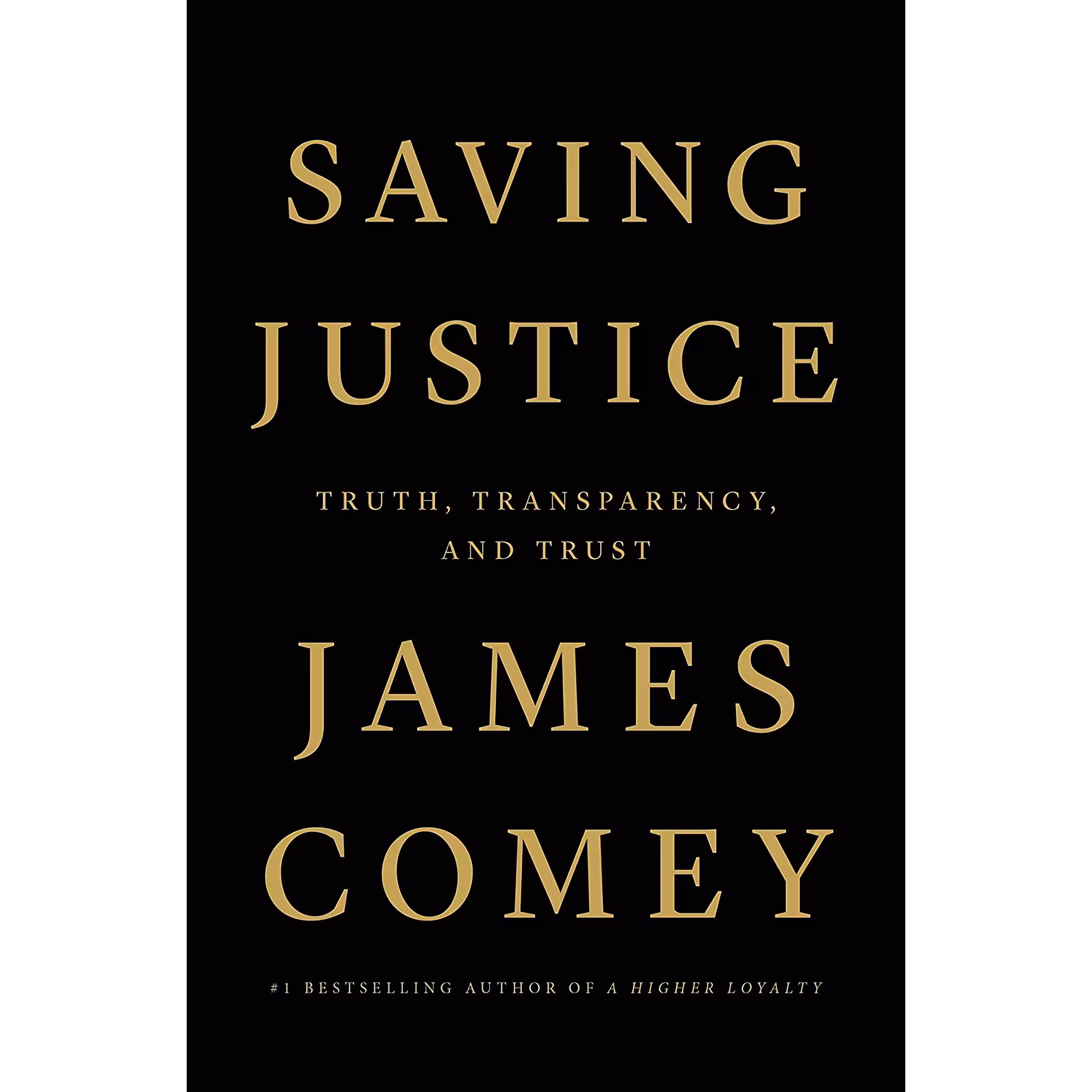 کتاب Saving Justice اثر James Comey انتشارات Flatiron Books