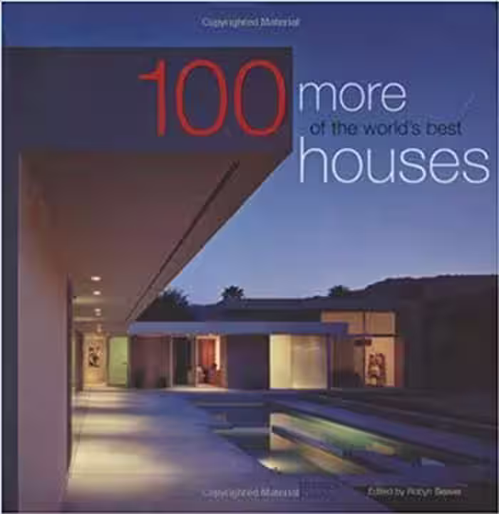 󾕇 دانلود کتاب 100 More of the World's Best Houses - دانلود کتاب های دانشگاهی