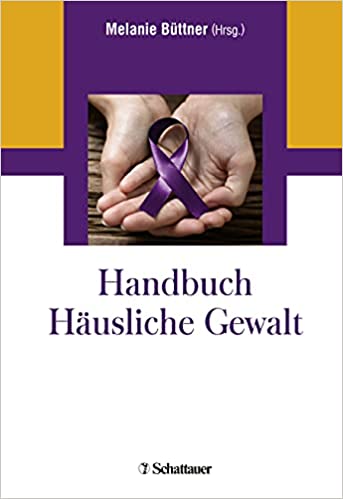 خرید و دانلود نسخه کامل کتاب Handbuch Häusliche Gewalt [2020] - PDF