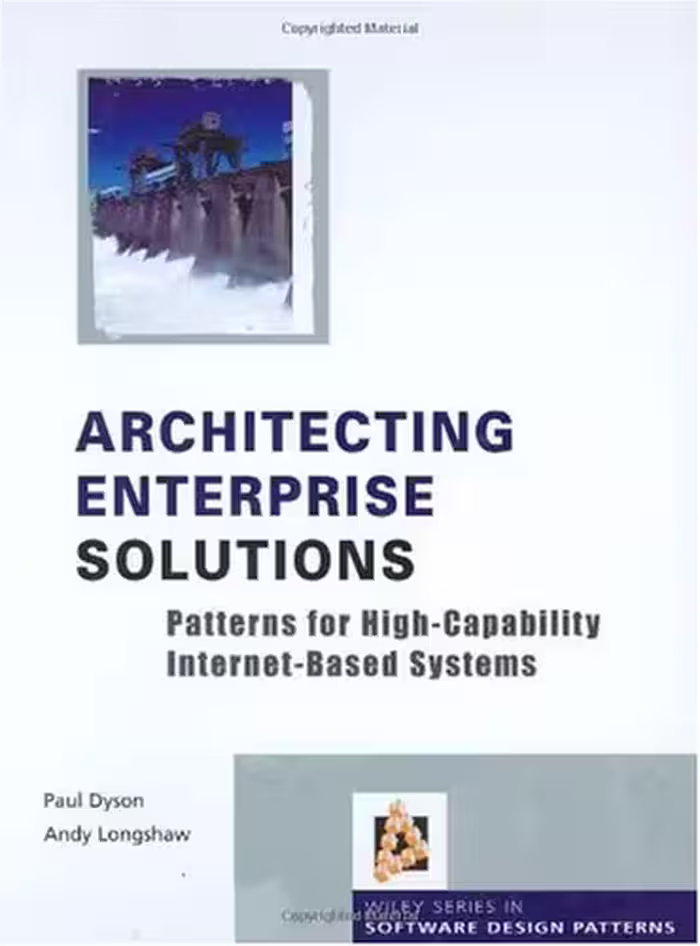 خرید و دانلود نسخه کامل کتاب Architecting Enterprise Solutions: Patterns for High-Capability Internet-based Systems