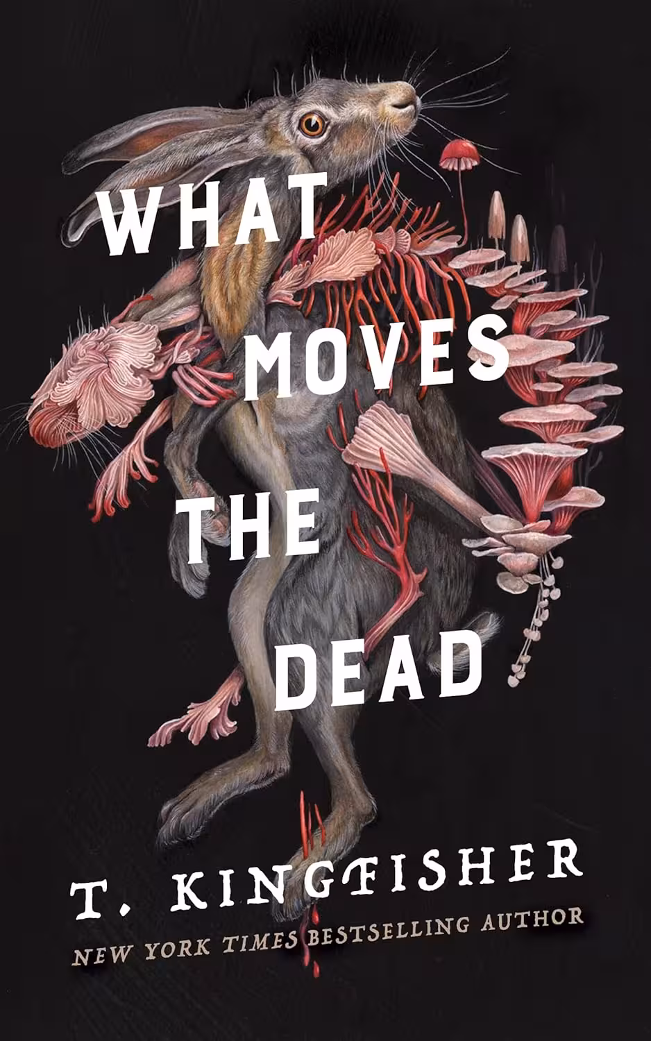 What Moves the Dead (Sworn Soldier Book 1)