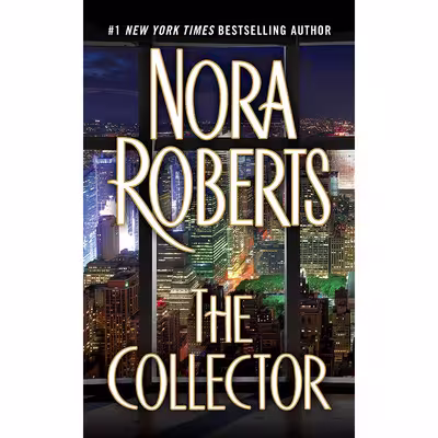 کتاب The Collector اثر Nora Roberts انتشارات Berkley