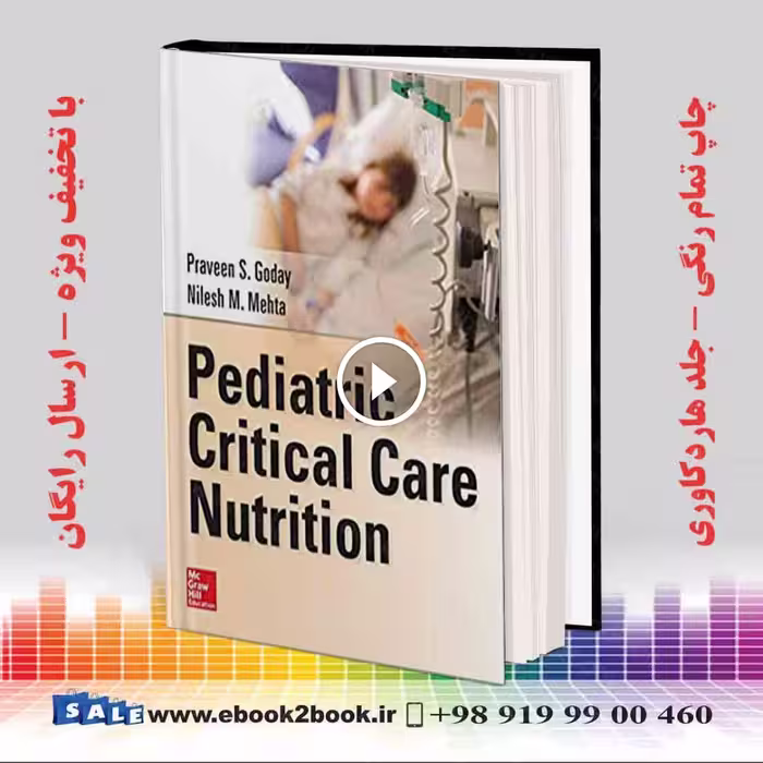 Pediatric Critical Care Nutrition