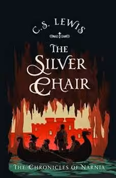 The Chronicles of Narnia 6: The Silver Chair | مرکز فرهنگی آبی
