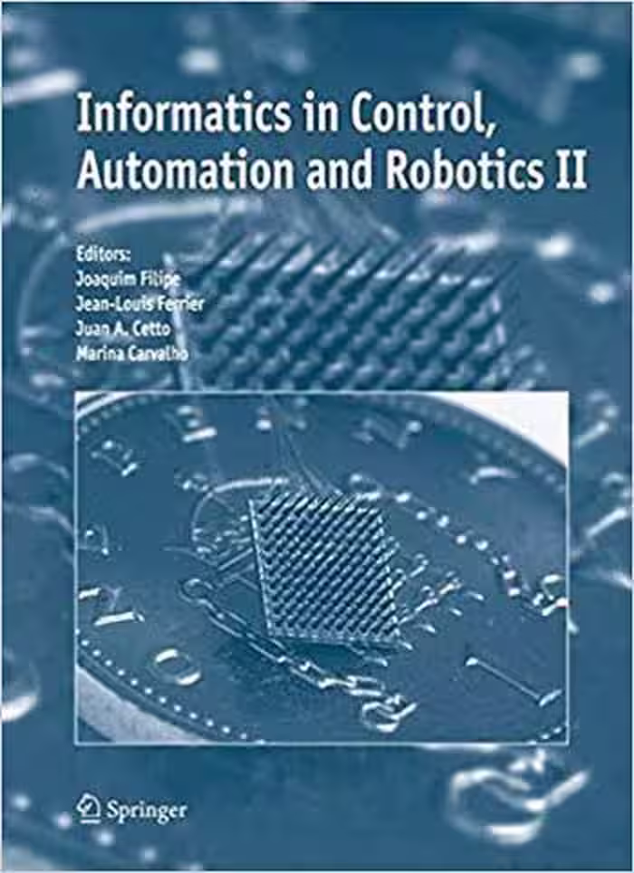 󾕇 دانلود کتاب Informatics in Control Automation and Robotics II - دانلود کتاب های دانشگاهی