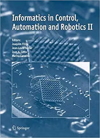 󾕇 دانلود کتاب Informatics in Control Automation and Robotics II - دانلود کتاب های دانشگاهی