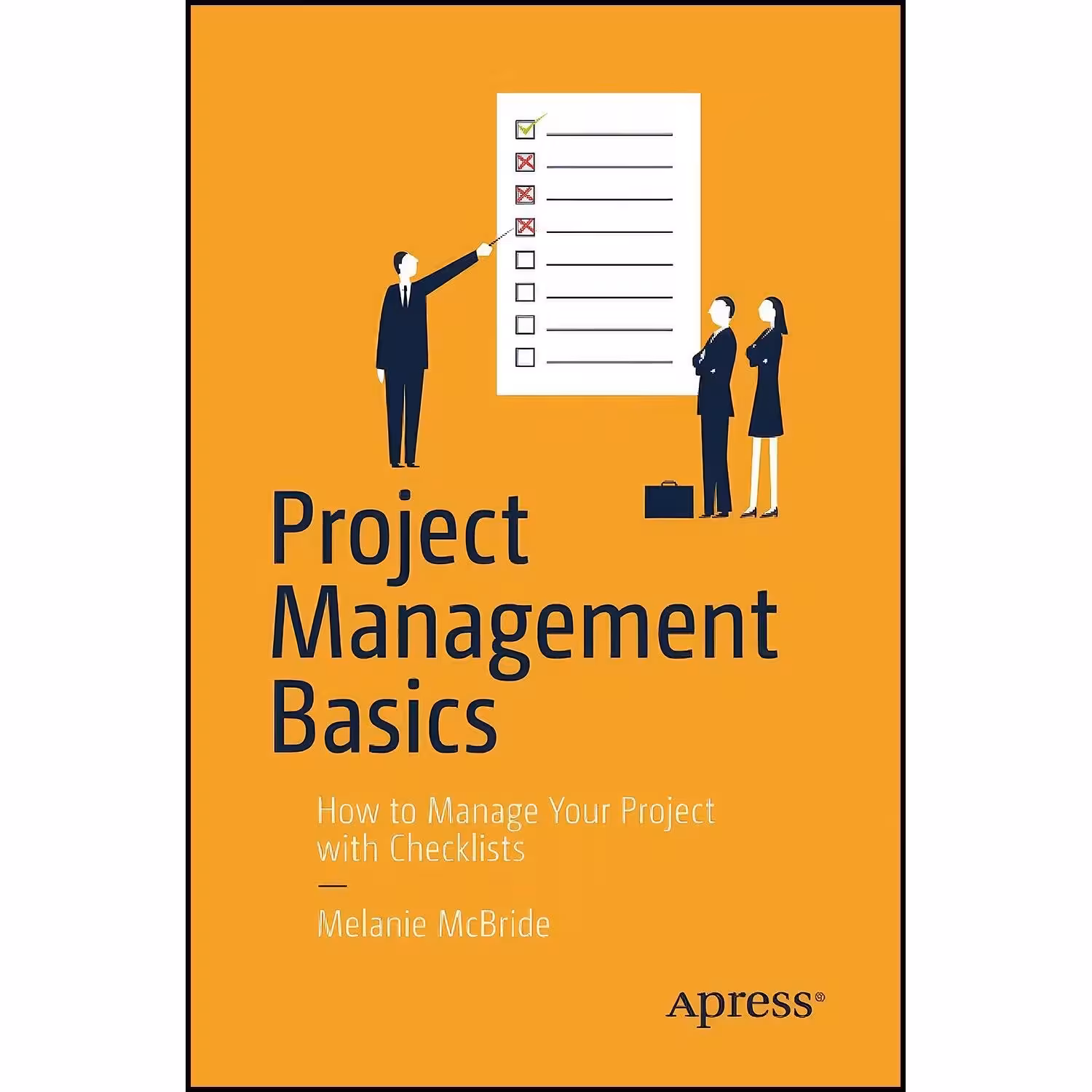 کتاب زبان اصلی Project Management Basics اثر Melanie McBride