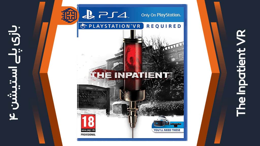 دیسک بازی The Inpatient VR – مخصوص PS4