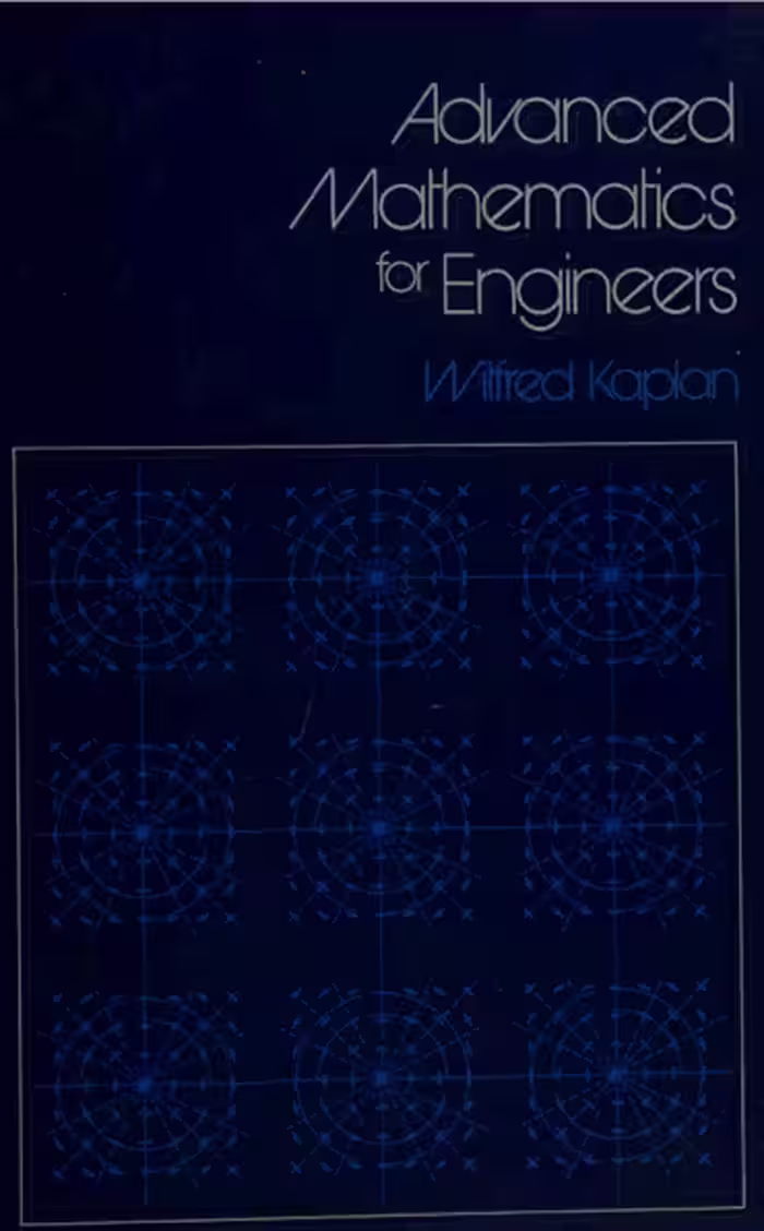 خرید و دانلود نسخه کامل کتاب Advanced Mathematics for Engineers BY Kaplan - Pdf