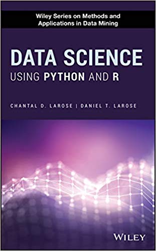 خرید و دانلود نسخه کامل کتاب Data Science Using Python and R (Wiley Series on Methods and Applications in Data Mining)