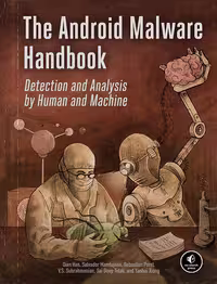 خرید و دانلود نسخه کامل کتاب The Android Malware Handbook: Detection and Analysis by Human and Machine