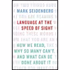 کتاب Language at the Speed of Sight اثر Mark Seidenberg انتشارات Basic Books